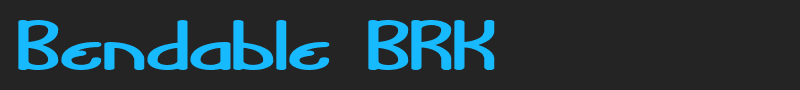 Bendable BRK font