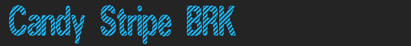 Candy Stripe BRK font