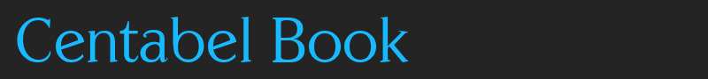 Centabel Book font