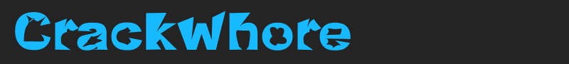 Crackwhore font