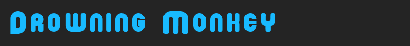 Drowning Monkey font