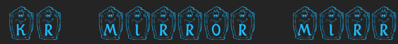 KR Mirror Mirror font