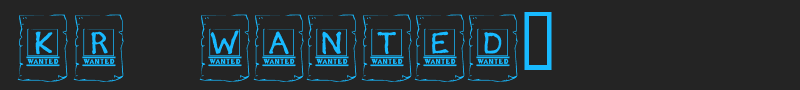 KR Wanted! font