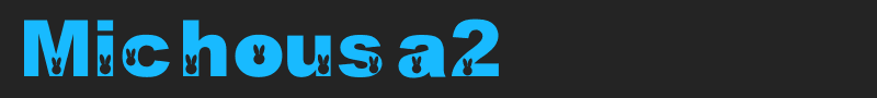 Michousa2 font