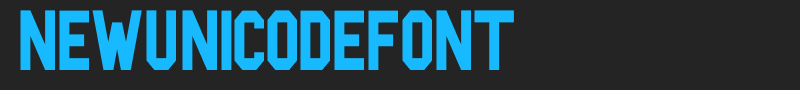 NewUnicodeFont font