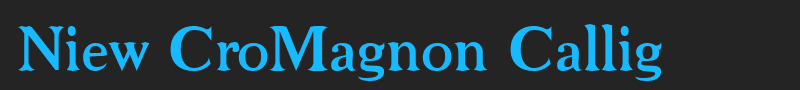 Niew CroMagnon Callig font