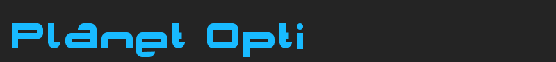 Planet Opti font