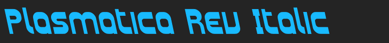 Plasmatica Rev Italic font