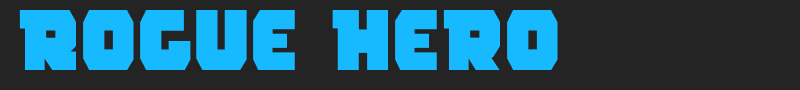 Rogue Hero font