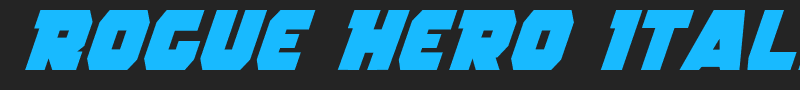 Rogue Hero Italic font