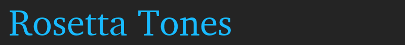 Rosetta Tones font