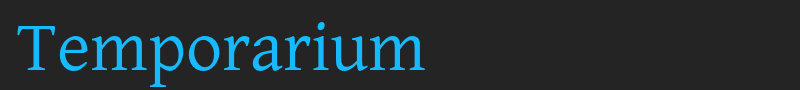 Temporarium font