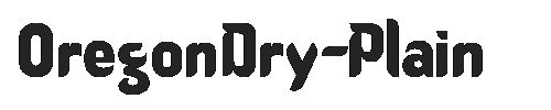 The OregonDry-Plain Font