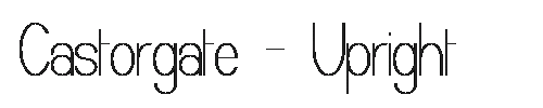 The Castorgate - Upright Font