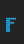 F Unintended font 