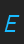 E Certified font 