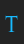 T Augustus font 