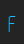 F Skinny font 