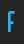 f Lower Face font 