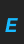 E Liberation Mono font 