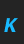 K Liberation Mono font 