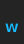 w Surface font 