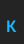 K Surface font 