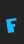 f Micronian font 