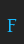 F Temporarium font 