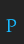 P Temporarium font 