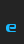 e Cosmic font 