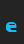 e Blue font 