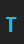 T Blue font 