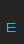 E Mod Quad S font 