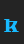 k HardlyWorthit font 