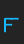 F Oscilloscope font 