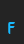 F Sliver font 