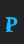 P Wiggly font 