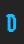 D 8-bit Limit O (BRK) font 