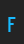 F Blue Highway D Type font 