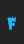 f Fright font 