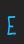 E Lunatic font 