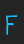 F Lunatic font 