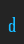 d Pointed font 