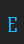 E Pointed font 