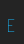 E Boring Joined font 