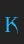 K Scythe font 