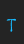 t ChromosomeLight font 