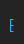 E Movie Poster font 