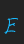 E Anyway font 